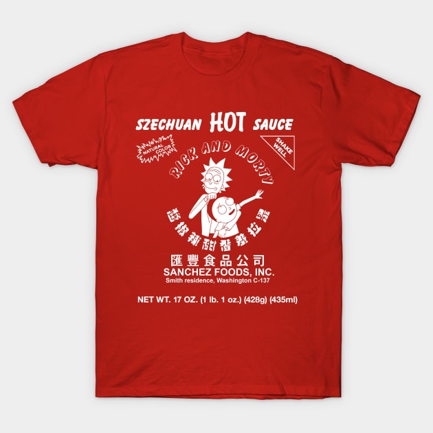 Szechuan Hot Sauce (Rick & Morty) T-Shirt by Awesom3